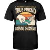 Cats Shirt - I Aksed God For A True Friend So He Gave Me A Oriental Shorthair