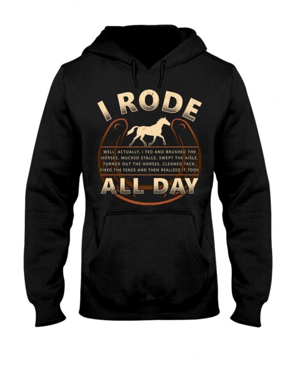 Horses Shirt - I Rode All Day