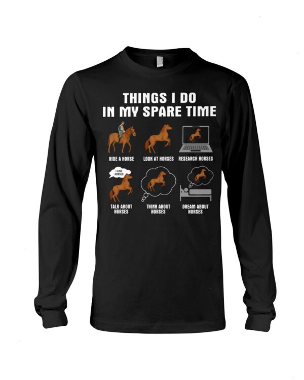 Horses Shirt - Things I Do In My Spare Time Brown Horses