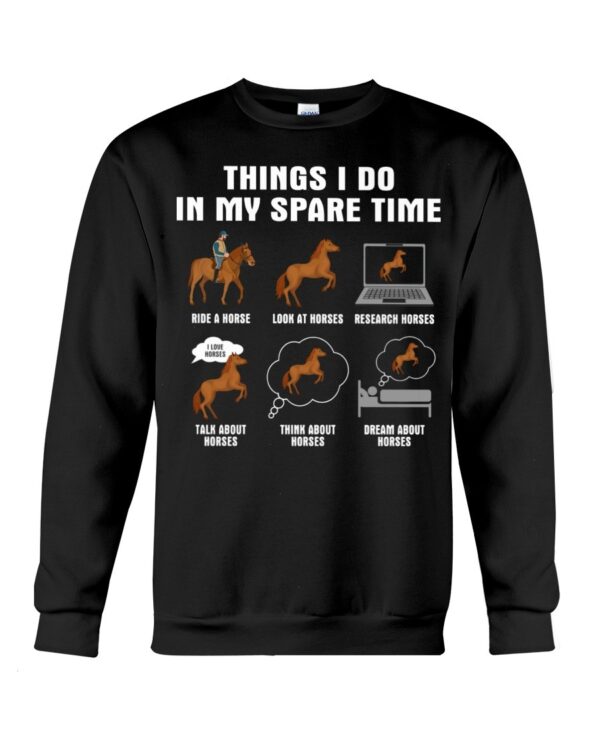 Horses Shirt - Things I Do In My Spare Time Brown Horses