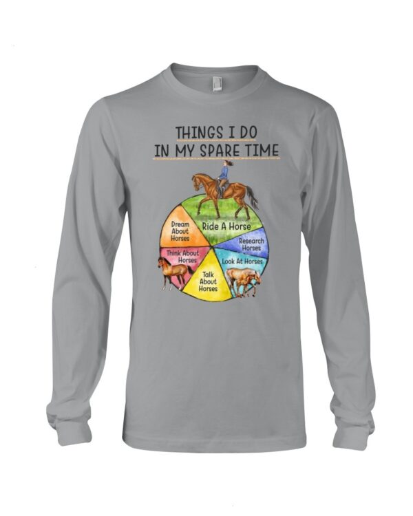 Horses Shirt - Things I Do In Spare Time