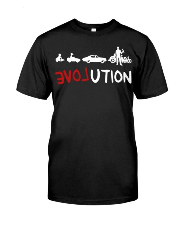 Hot Rod T Shirts Hoodie Sweatshirt with Quote Evolution for Hot Rod Lovers