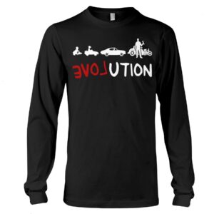 Hot Rod T Shirts Hoodie Sweatshirt with Quote Evolution for Hot Rod Lovers