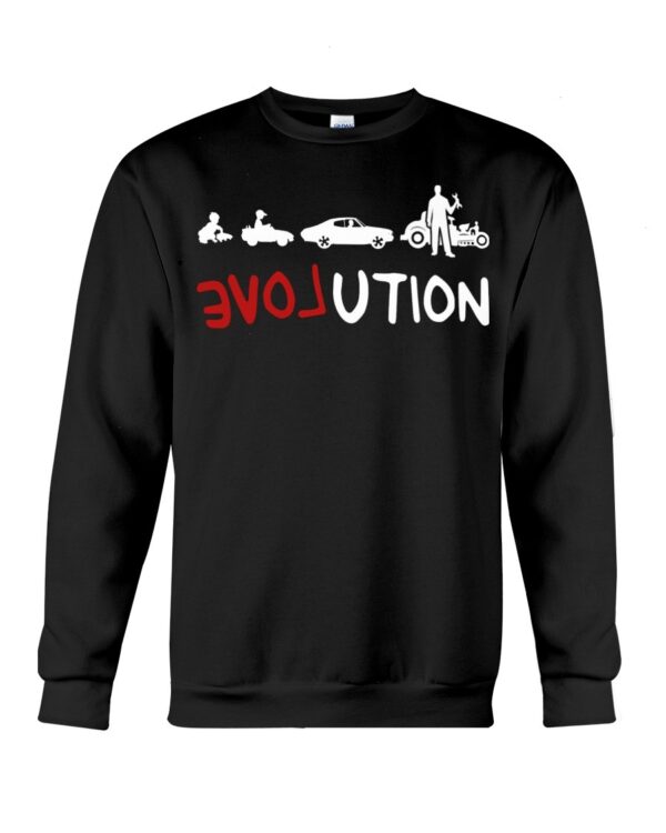 Hot Rod T Shirts Hoodie Sweatshirt with Quote Evolution for Hot Rod Lovers