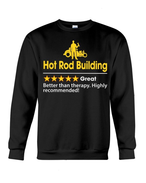 Hot Rod T Shirts Hoodie Sweatshirt with Quote Highly Recommended for Hot Rod Lovers