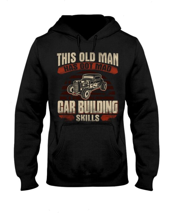 Hot Rod T Shirts Hoodie Sweatshirt with Quote Mad Skills for Hot Rod Lovers