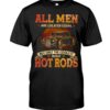 Hot Rod T Shirts Hoodie Sweatshirt with Quote Men Equal for Hot Rod Lovers